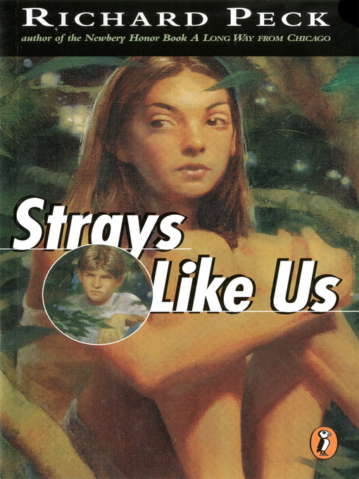 Title details for Strays Like Us by Richard Peck - Available